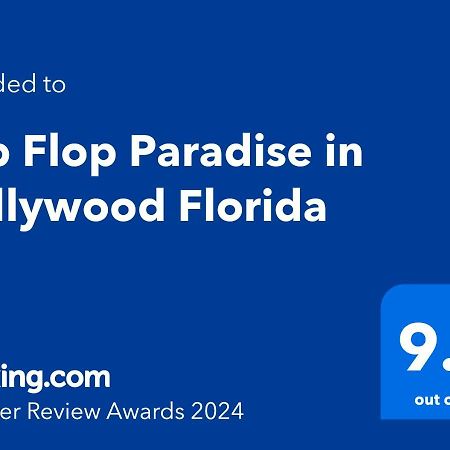 Flip Flop Paradise In Hollywood Florida Экстерьер фото
